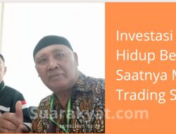 Rubrik Edukasi | Suarakyat.com Judul: Investasi Halal, Hidup Berkah: Saatnya Melek Trading Syariah Penulis & Editor: Muhamad Sarman