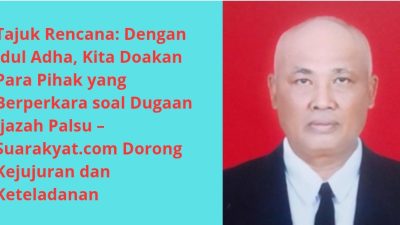 Dengan Idul Adha, Kita Doakan Para Pihak yang Berperkara soal Dugaan Ijazah Palsu