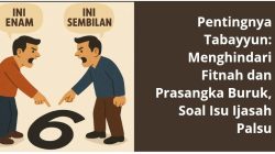 Pentingnya Tabayyun: Menghindari Fitnah dan Prasangka Buruk, Soal Isu Ijasah Palsu