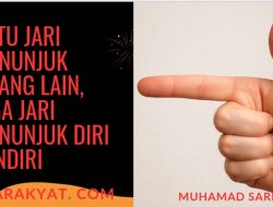 Satu Jari Menunjuk Orang Lain, Tiga Jari Menunjuk Diri Sendiri