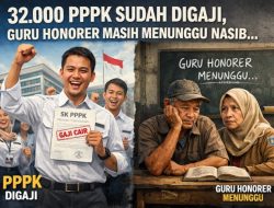 Ketika 32.000 PPPK Cepat Digaji, Guru Honorer Masih Menunggu: Di Mana Letak Keadilan Negara?